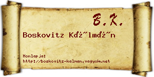 Boskovitz Kálmán névjegykártya